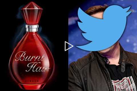 The Elon Musk Burnt Hair Perfume Twitter Experience