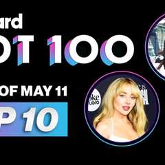 Billboard Hot 100 Top 10 Countdown for May 11, 2024 | Billboard News