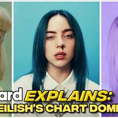 Billie Eilish’s Billboard Chart Domination | Billboard Explains