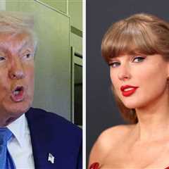 People Are In Disbelief Over Donald Trump's Post That Taylor Swift Is No Longer Hot