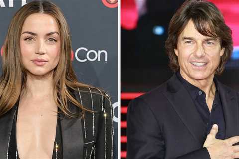 Ana De Armas Just Addressed Her Relationship With Tom Cruise, And Here's What She Said