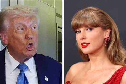 People Are In Disbelief Over Donald Trump's Post That Taylor Swift Is No Longer Hot