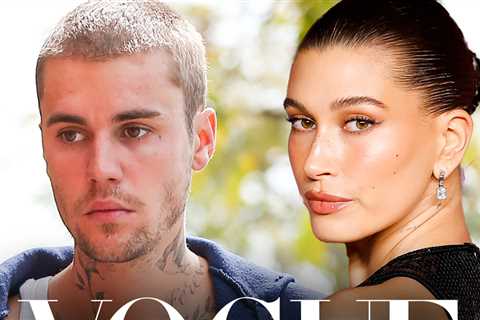 Justin Bieber Says He Told Hailey Bieber She'd Never Be on 'Vogue' Cover
