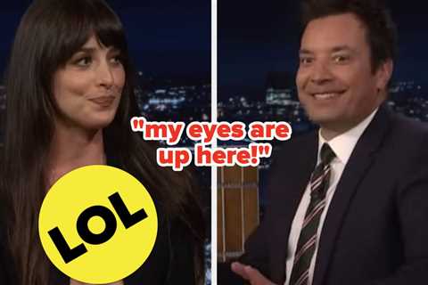 “My Eyes Are Up Here”: Dakota Johnson's Interview With Jimmy Fallon Was Totally Derailed By Her..