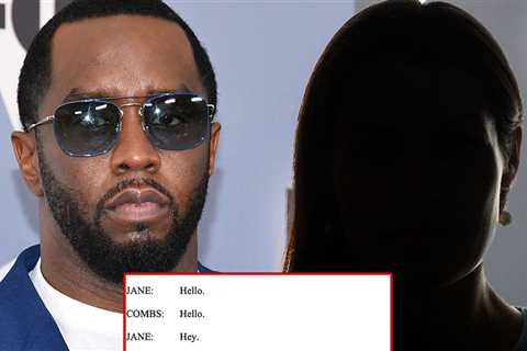 Diddy's Conversation With 'Jane' Days After Cassie Filed Civil Lawsuit Revealed