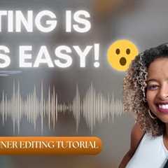 Complete Podcast Editing Tutorial for Beginners