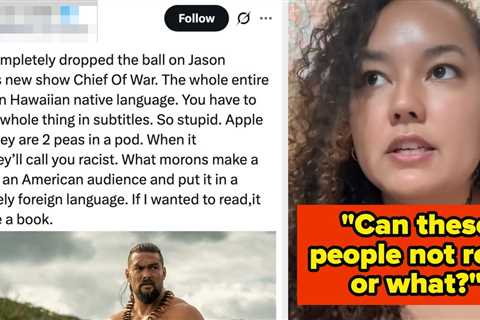 This Native Hawaiian Woman Called Out The People Complaining About Chief Of War Being In The..