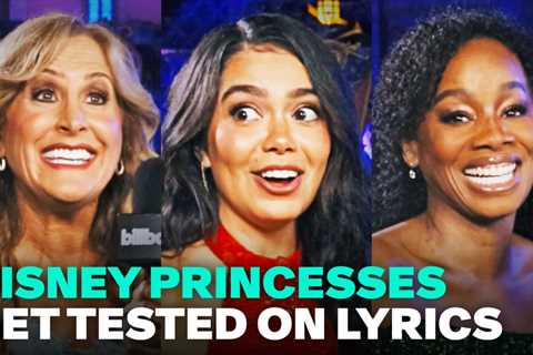 Disney Princesses Get Quizzed on How Well They Know These Classic Disney Songs | Billboard Family