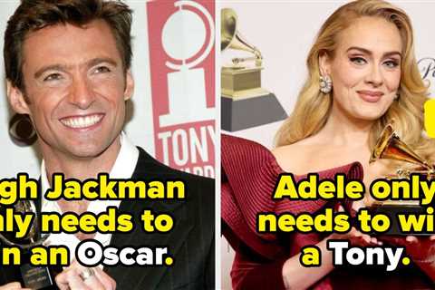 38 People Who Are Only One Award Away From Having An EGOT (Emmy, Grammy, Oscar, Tony)