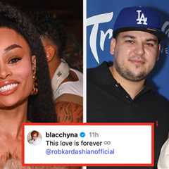 Rob Kardashian Just Liked Blac Chyna’s Cryptic Post Hinting That They’re Back Together, So Here’s A ..