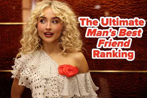 My Definitive Ranking Of Sabrina Carpenter’s Man’s Best Friend