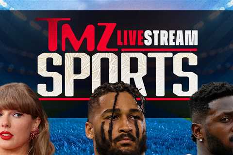 TMZ Sports Streaming Live From Newsroom, Join The Conversation!
