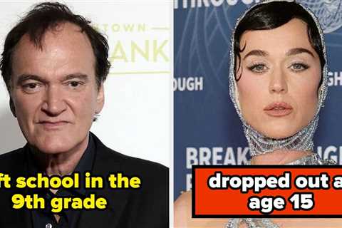 15 Celebs Who Surprisingly Didn't Finish High School