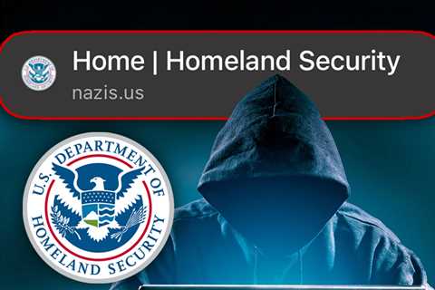 Nazis.us Website Redirects to Department of Homeland Security Page