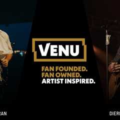 Backing VENU’s Disruptive Vision for Future of Live Entertainment