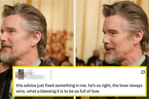 Ethan Hawke’s Profound Advice On Unrequited Love Is Going Viral, And A Lot Of People Needed To Hear ..