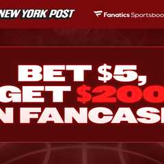 Fanatics Sportsbook promo code NYPOST: Bet $5, get $200 FanCash for Knicks vs. Bulls