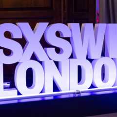 SXSW London Unveils Entire 2026 Live Music Program: See Full Lineup