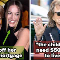 We Ain't Rich, I'm Rich: 16 Celebrities Who Spoil Their Families With Money, And 11 Whose Kids..