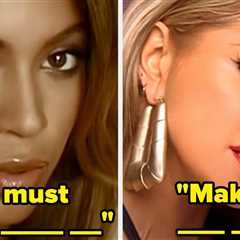 You're Not A True Millennial If You Can't Complete These 2000s Pop Song Lyrics