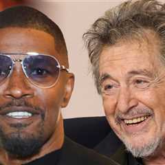 Jamie Foxx Says Al Pacino Made Him Feel Better About Having a Baby at 58